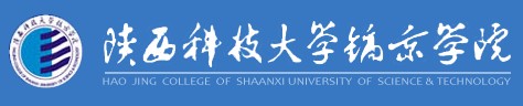 教育资讯：2021陕西科技大学镐京学院迎新网及系统入口 报到时间及入学须知