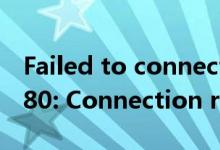 Failed to connect to zw.78tp.com port 80: Connection refused